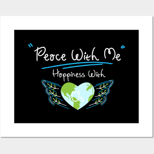 Peace with me. Happiness with us Posters and Art